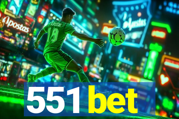 551 bet